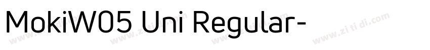 MokiW05 Uni Regular字体转换